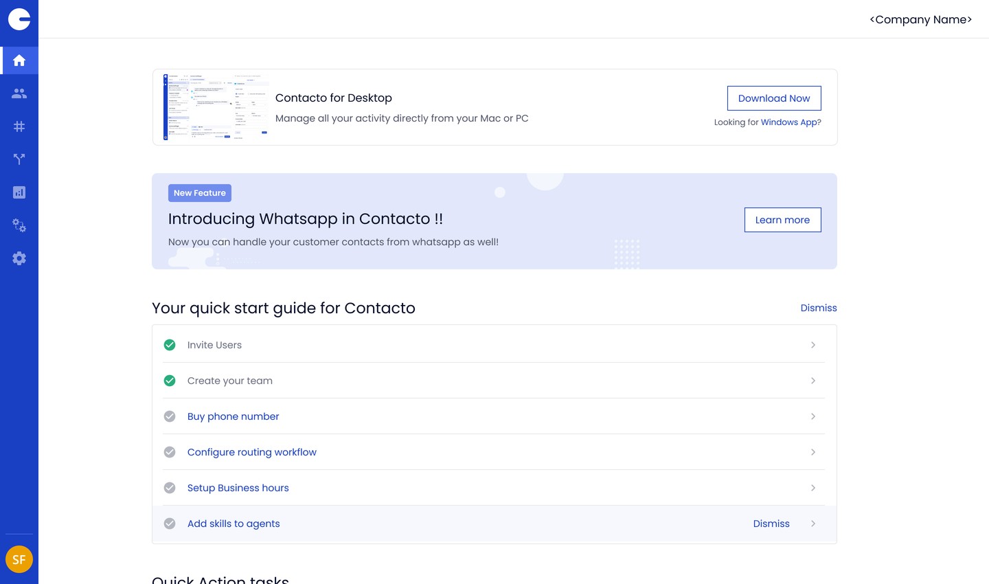 Contacto: Support product dashboard with onboarding guide and reports